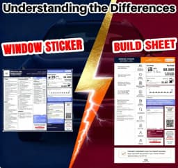 The Differences Between Window Sticker vs Build Sheet Explained
